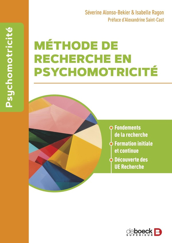 Méthode de recherche en psychomotricité. Fondements de la recherche, Formation initiale et continue,