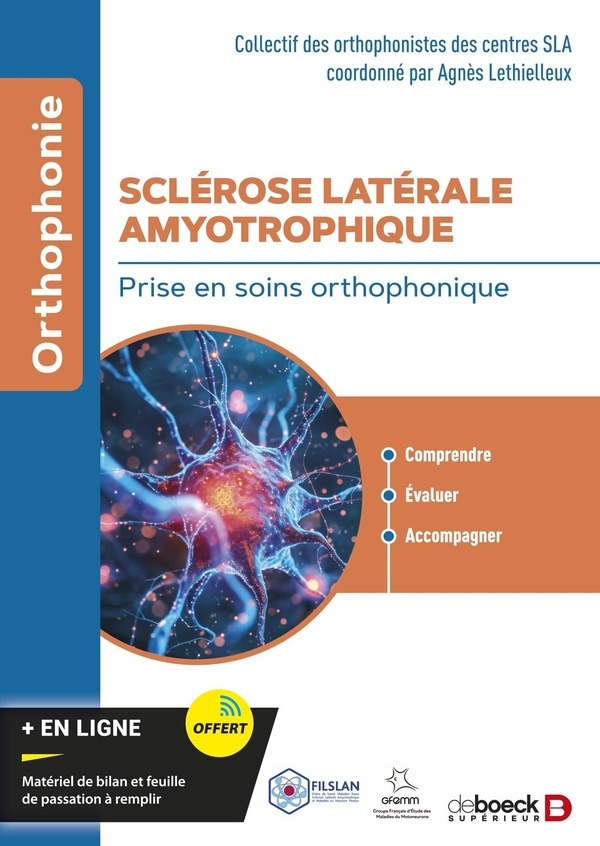 Sclérose latérale amyotrophique. Prise en soins orthophonique