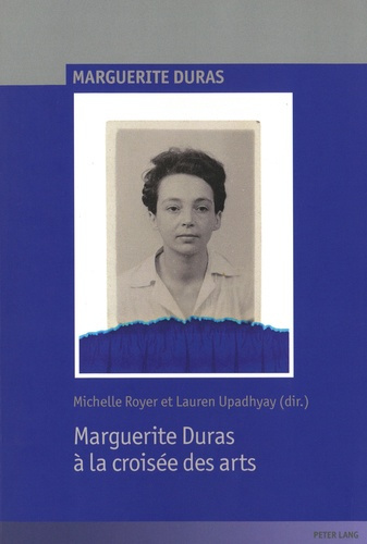 Marguerite Duras à la croisée des arts