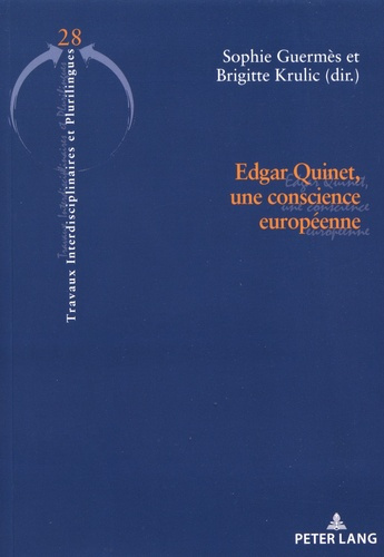 Edgar Quinet, une conscience européenne