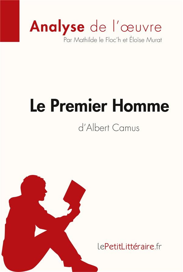 Le Premier Homme d'Albert Camus