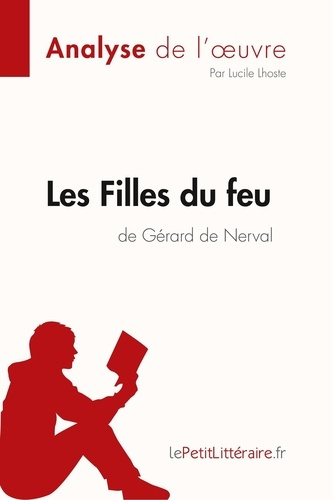 Les Filles du feu. Gérard de Nerval