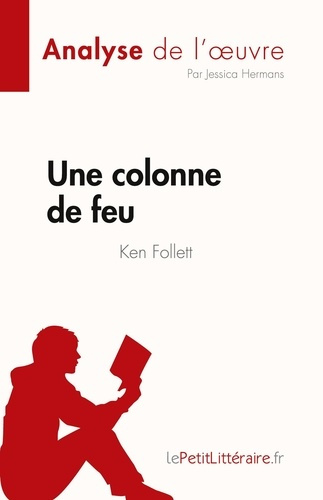 Une colonne de feu. Ken Follett