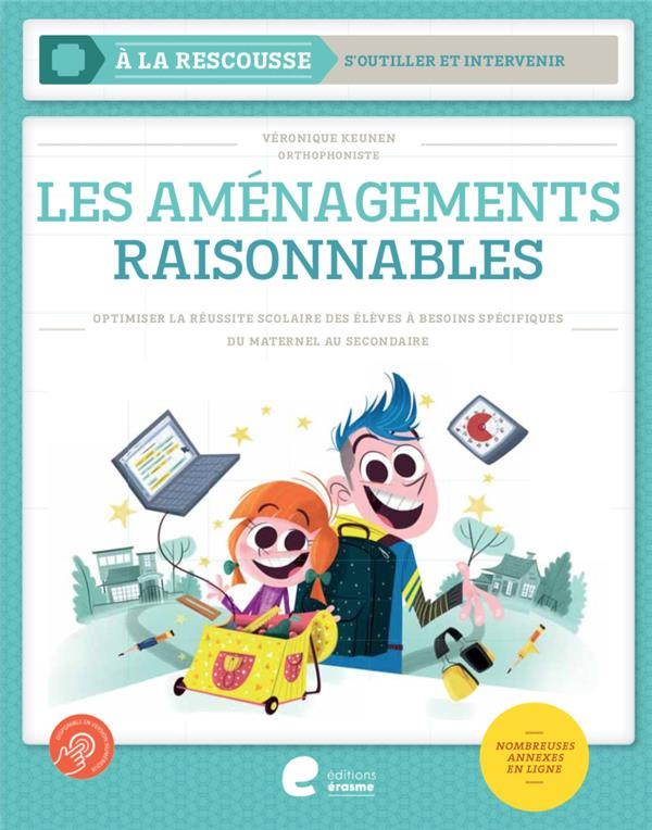 Les aménagements raisonnables. Optimiser la réussite scolaire des élèves à besoins spécifiques du ma