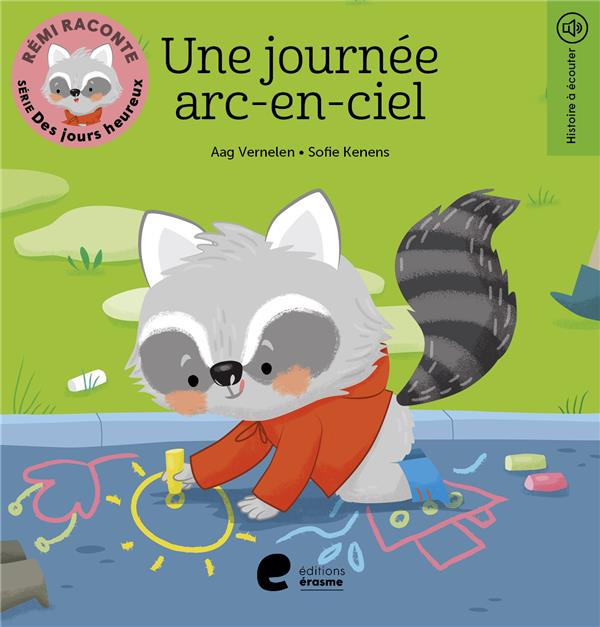 Rémi raconte. Série Des jours heureux : Une journée arc-en-ciel