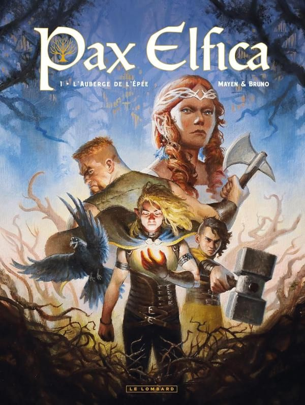 Pax Elfica Tome 1 : L'auberge de l'épée
