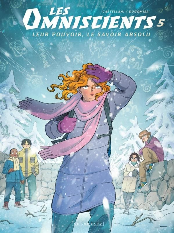 Les Omniscients Tome 5 : Le second squelette