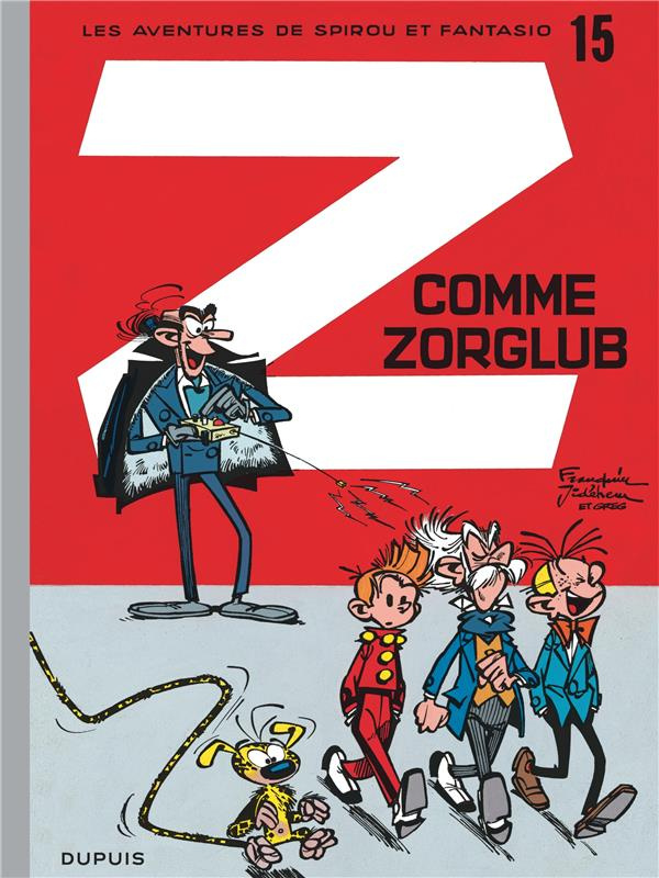 Spirou et Fantasio Tome 15 : Z comme Zorglub - Edition à prix réduit