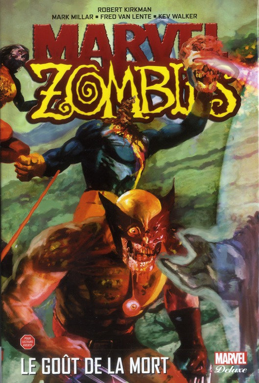 Marvel Zombies Tome 2 : Le goût de la mort