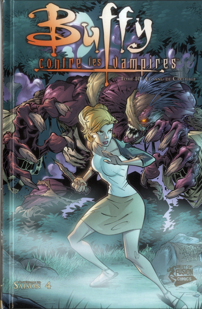 Buffy contre les vampires Saison 4 Tome 10 : Le sang de Carthage