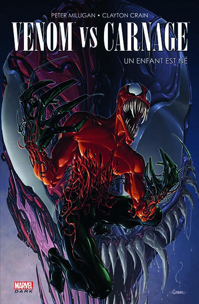 Venom vs Carnage / Un enfant est né