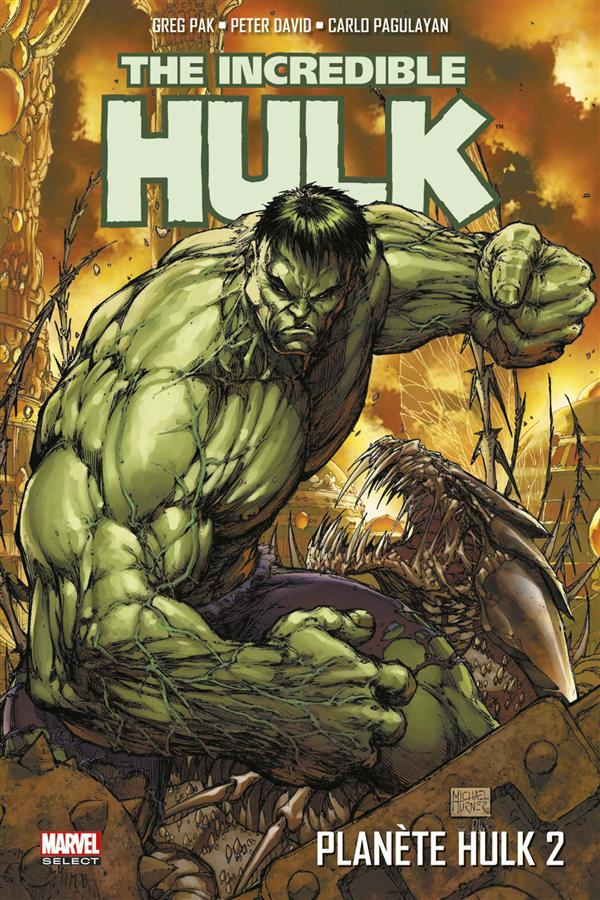 Planète Hulk Tome 2 : The Incredible Hulk