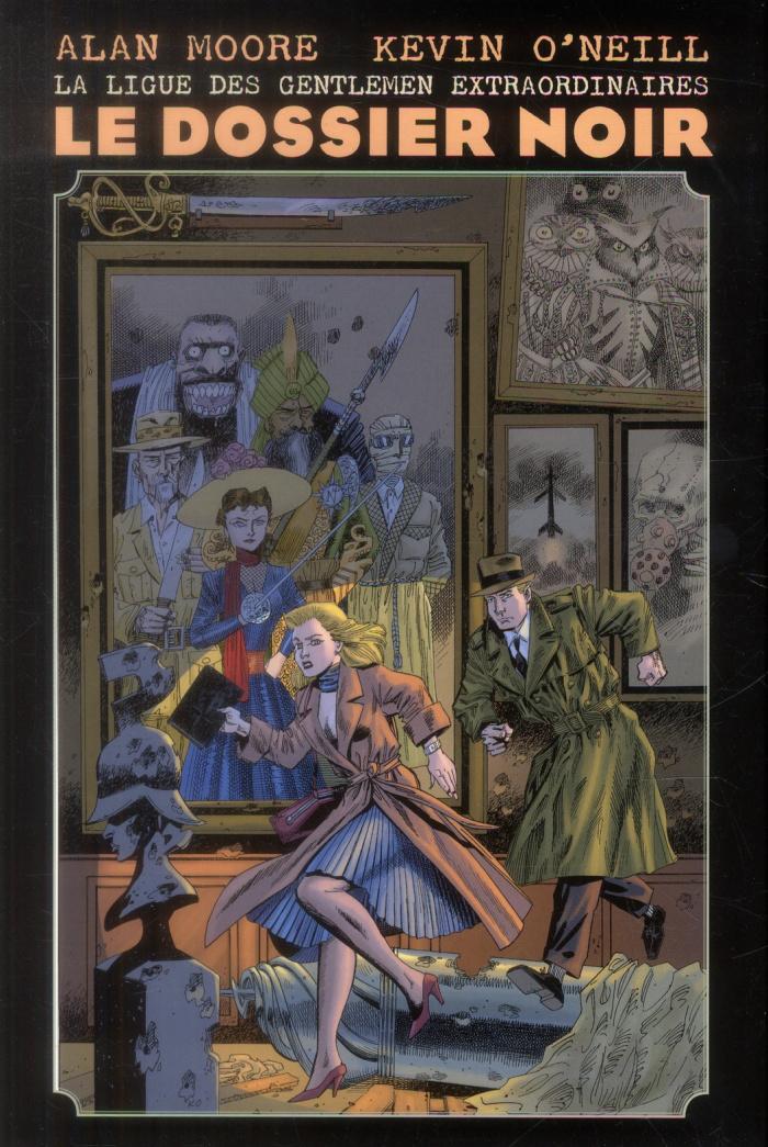 La ligue des gentlemen extraordinaires : Le dossier noir