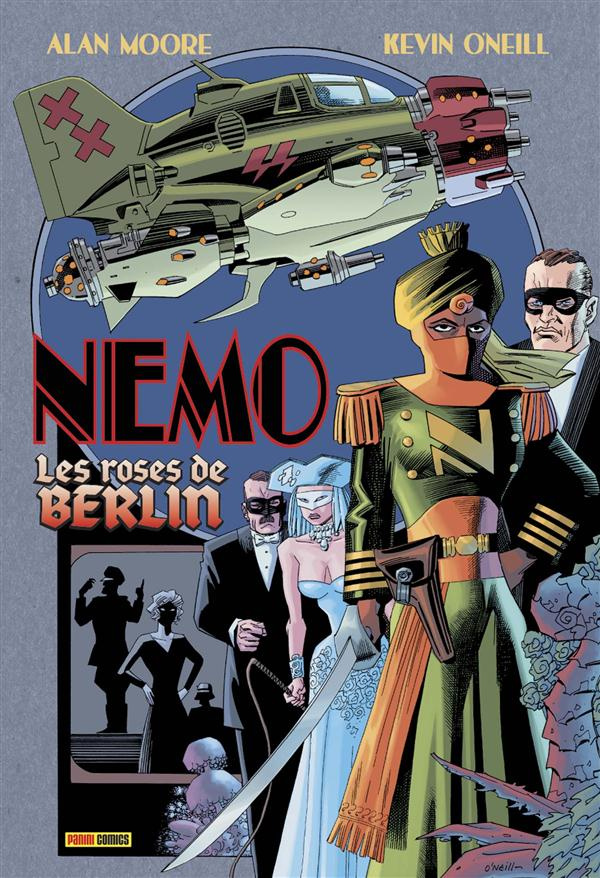 La ligue des gentlemen extraordinaires : Nemo. Les roses de Berlin