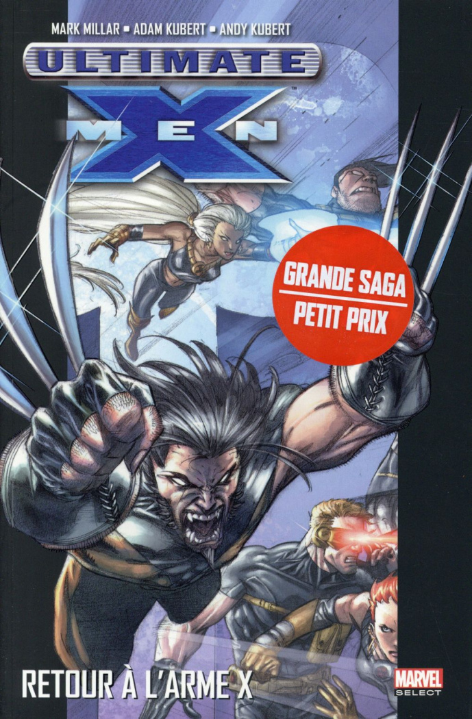 Ultimate X-Men Tome 1 : Retour à l'arme X