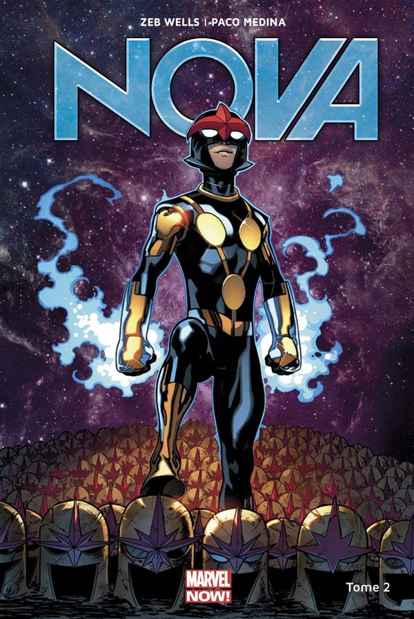 Nova (comics) Tome 2 : Le rookie