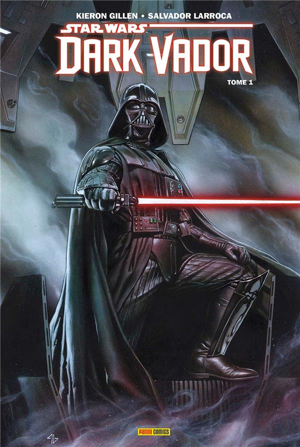 Star Wars - Dark Vador Tome 1