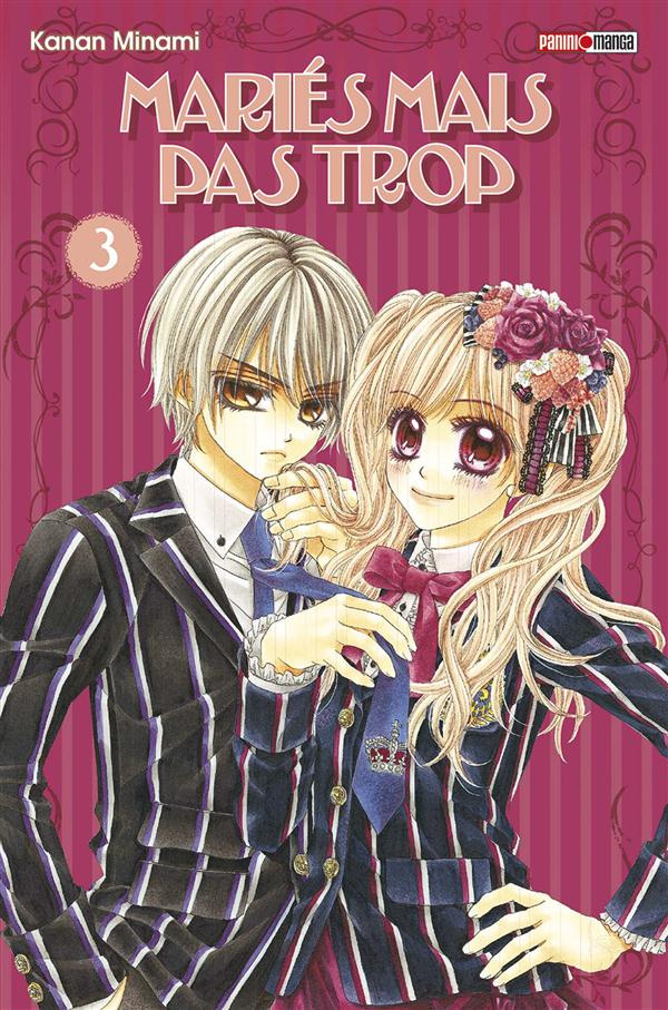 Mariés mais pas trop Tome 3