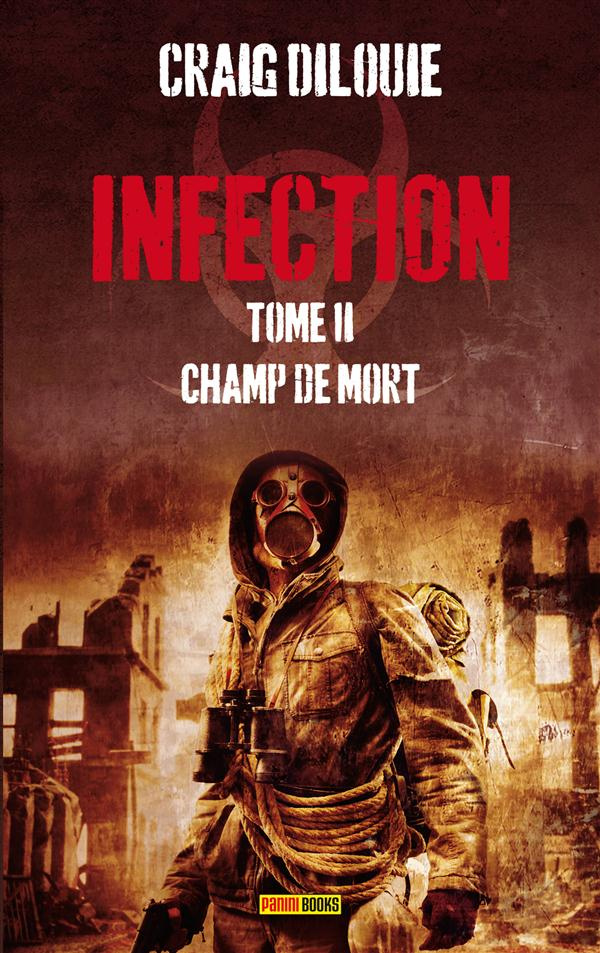 Infection Tome 2 : Champ de morts
