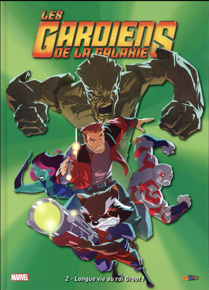 Les gardiens de la galaxie Tome 2 : Longue vie au roi Groot !