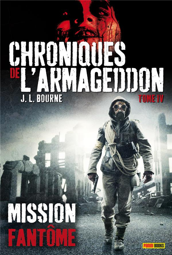 Chroniques de l'Armageddon Tome 4 : Mission fantôme