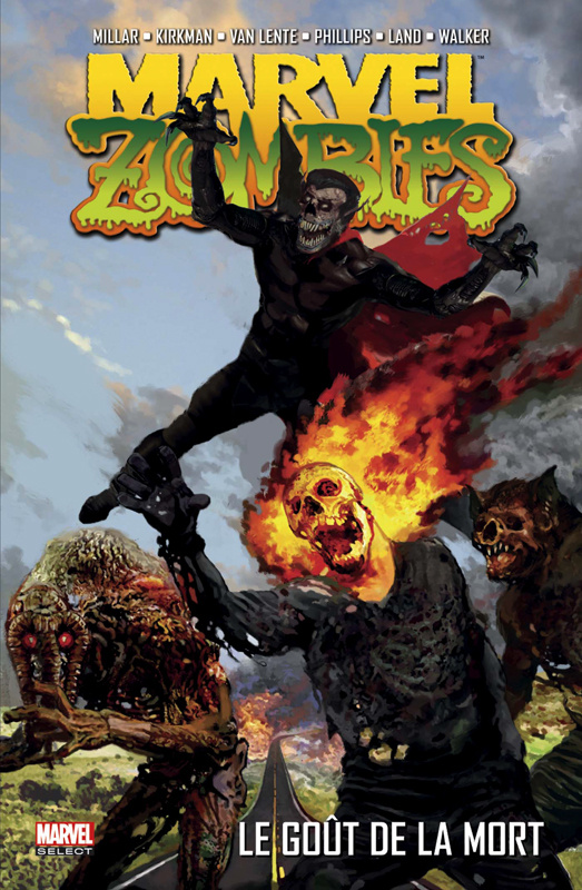 Marvel Zombies Tome 2 : Le goût de la mort