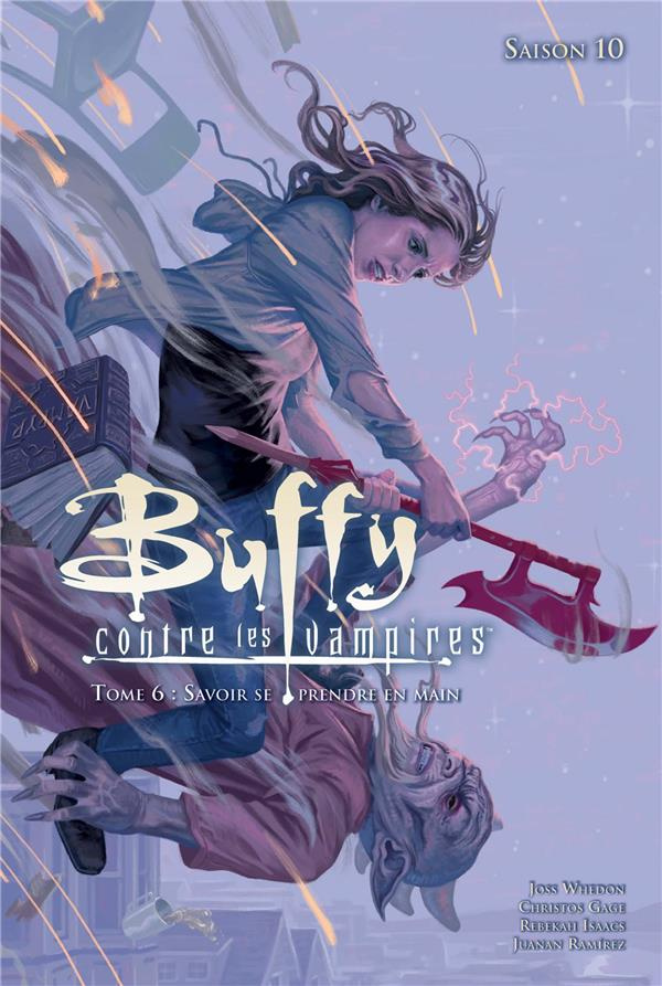 Buffy contre les vampires Saison 10 tome 6 : Savoir se prendre en main