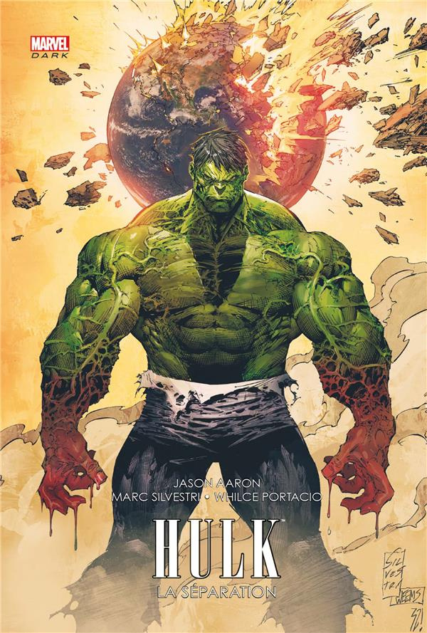 Hulk Tome 1 : La séparation