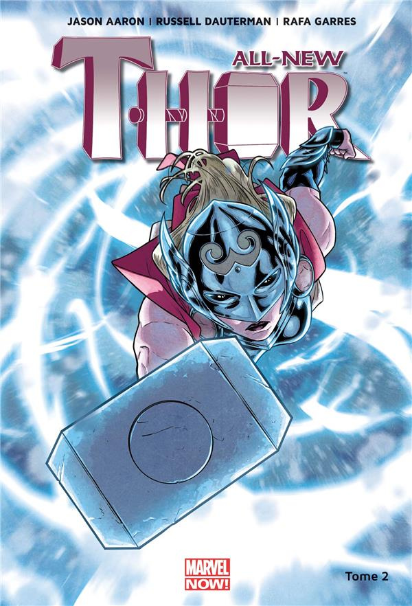 All-New Thor Tome 2 : Les seigneurs de Midgard