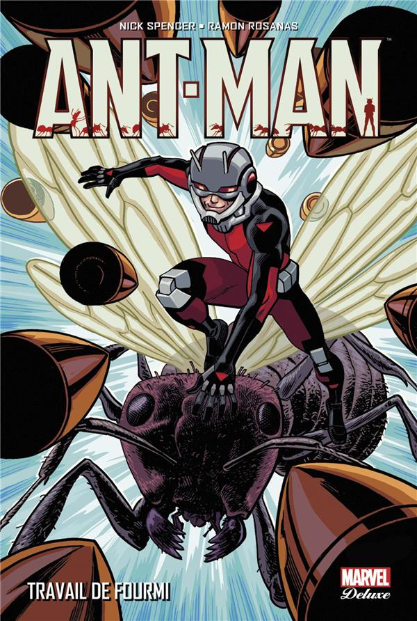 Ant-Man. Travail de fourmi