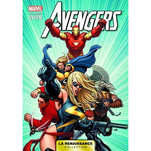 La renaissance des heros marvel t01 : avengers