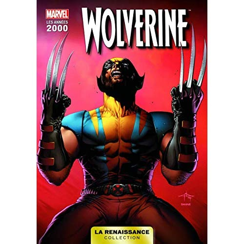 La renaissance des heros marvel t09 : wolverine