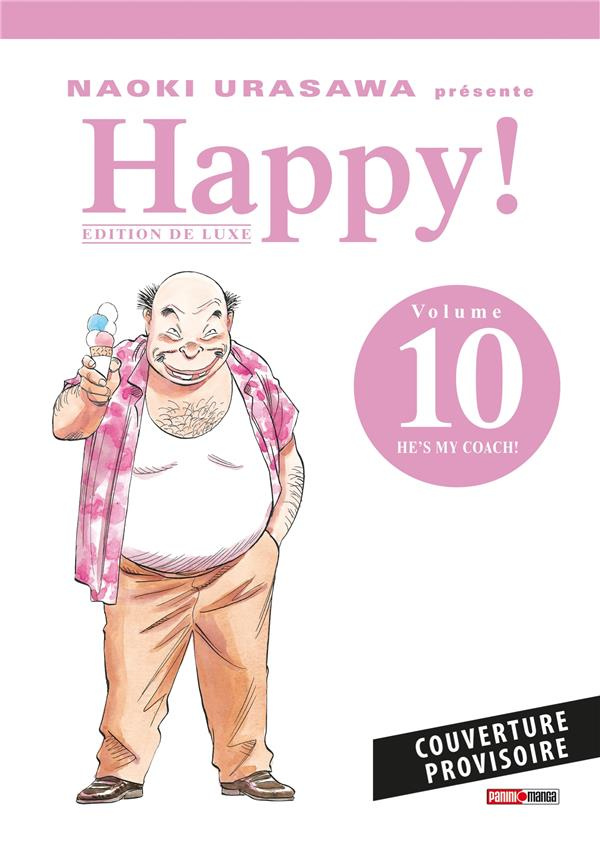 Happy ! Tome 10 : He's my coach ! Edition de luxe