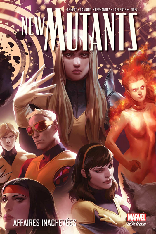 New Mutants Tome 3 : Affaires inachevées