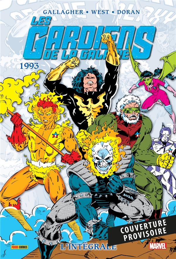 Les gardiens de la galaxie L'intégrale Tome 6 : 1993
