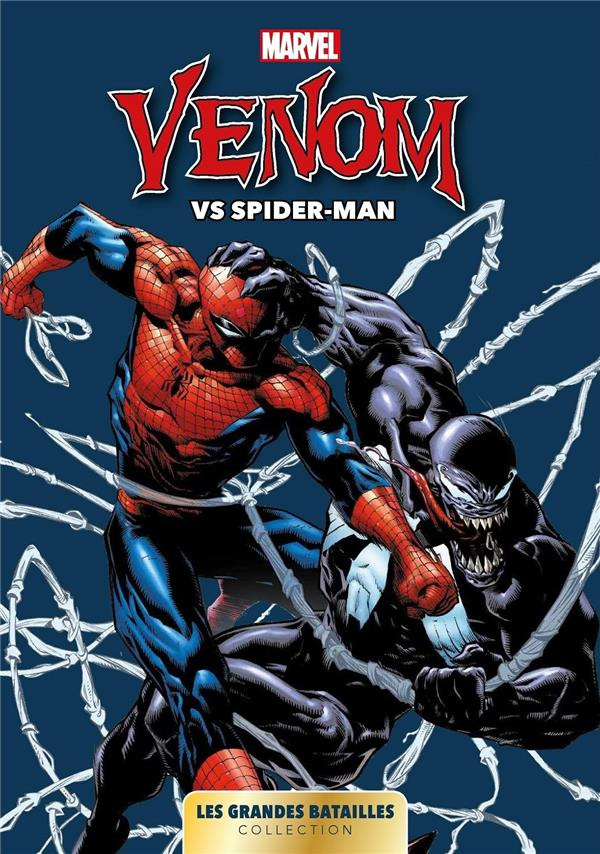 Marvel : Les grandes batailles. Tome 7, Venom Vs Spider-Man
