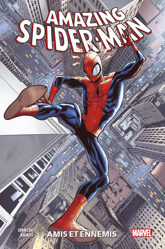 Amazing Spider-Man Tome 2 : Amis et ennemis