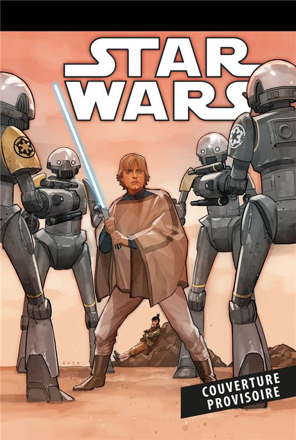 Star Wars Tome 12 : Rebelles & renégats