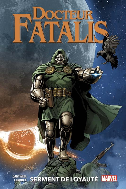 Docteur Fatalis Tome 2 : Serment de loyauté