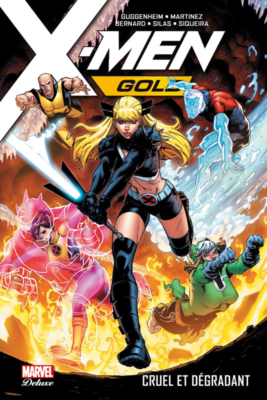 X-Men Gold Tome 3 : Cruel et dégradant