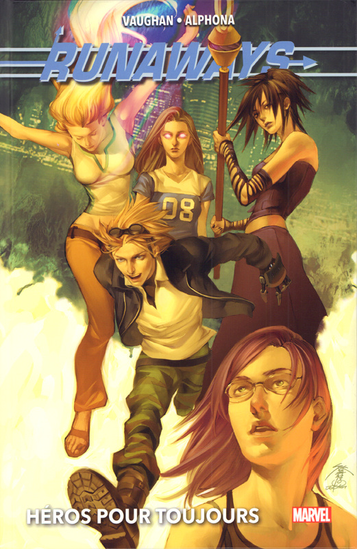 Runaways Tome 2 : Héros pour toujours