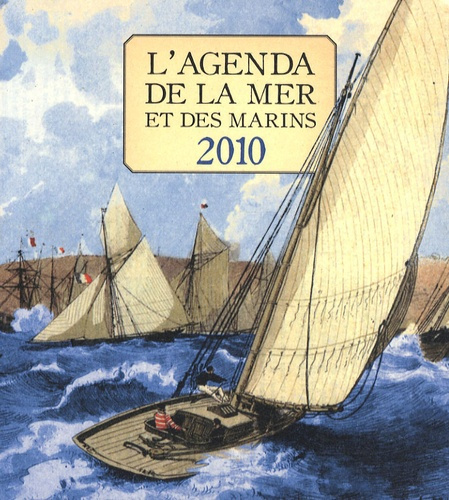 L'agenda de la mer et des marins 2010