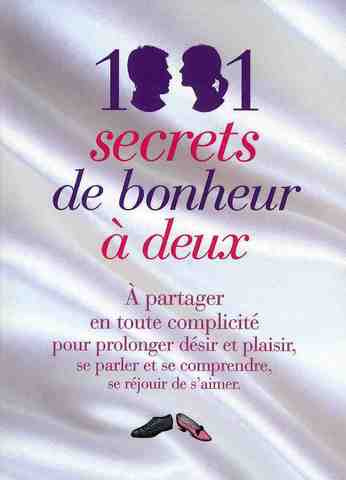 1001 secrets de bonheur à deux