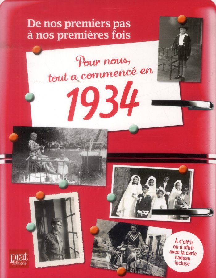 Pour nous tout a commencé en 1934