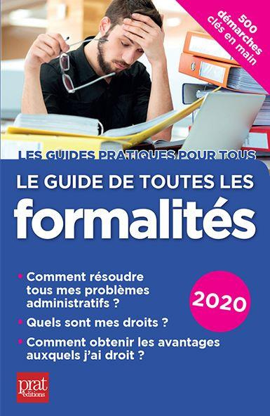 Le guide de toutes les formalités. Edition 2020