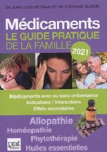 Médicaments. Le guide pratique de la famille, Edition 2021