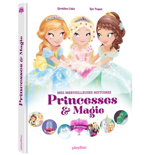 Une, deux, trois... Princesses : Mes merveilleuses histoires princesses. Avec un joli poster