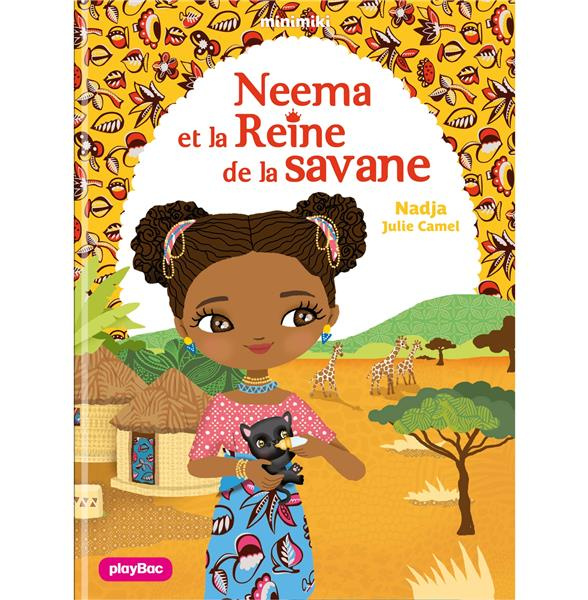 Minimiki Tome 27 : Neema et la reine de la savane