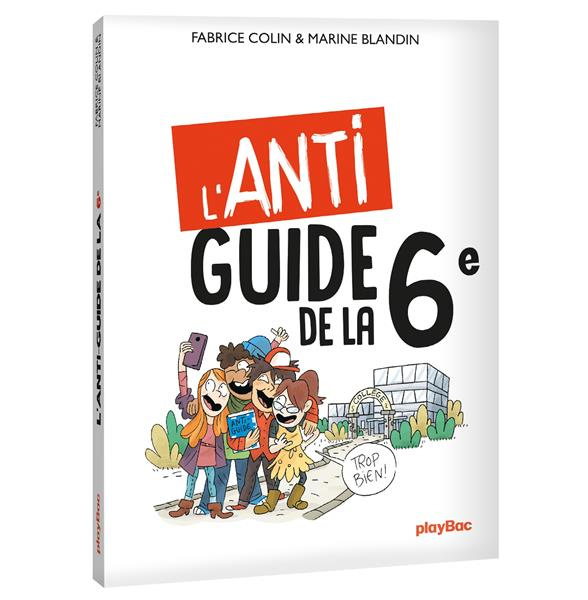 Guide de survie de la 6e