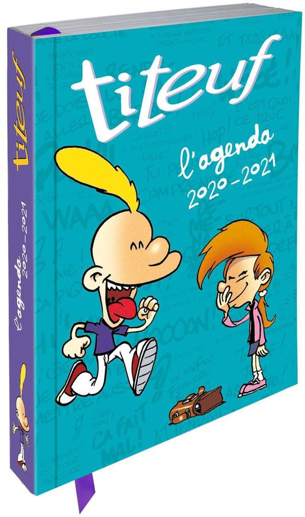 L'agenda Titeuf. Edition 2020-2021